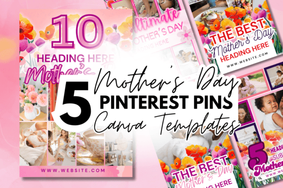 Download 5 Mother's Day Pinterest Canva Templates - Canva Collection